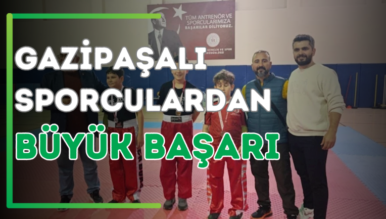 Gazipaşalı Sporculardan Büyük Başarı